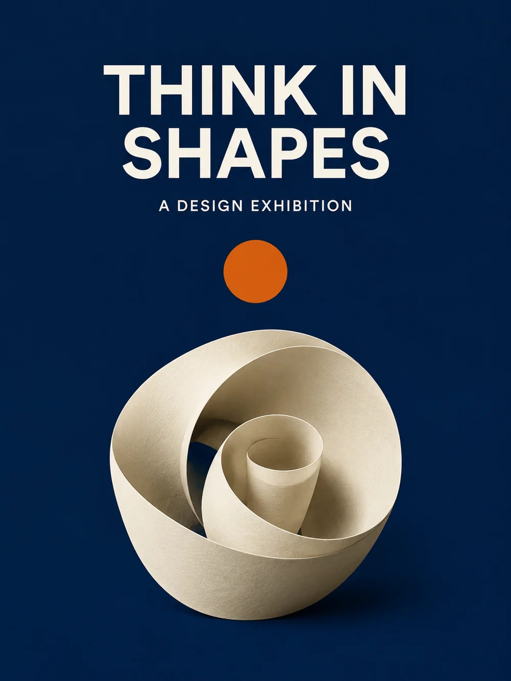 GPT Image 2.5 のポスター:THINK IN SHAPES、クリーム色の紙のらせん、オレンジの円