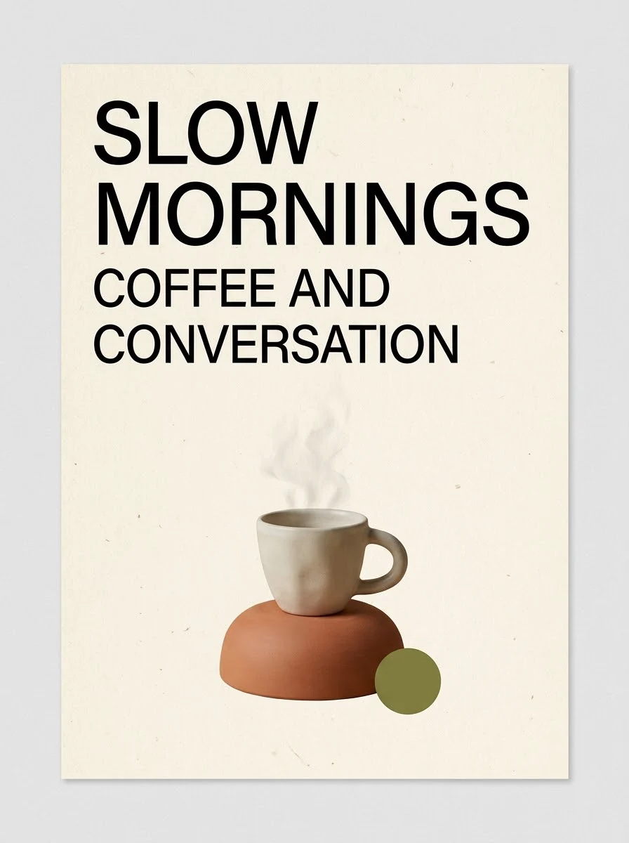 Nano Banana Pro cafe poster: SLOW MORNINGS headline, espresso cup and COFFEE AND CONVERSATION subtitle